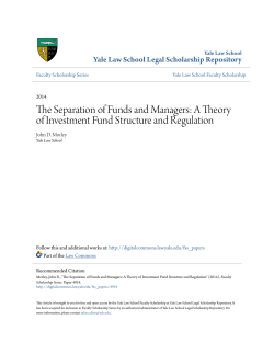 The Separation of Funds and Managers: A Theory of Investment