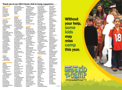 Thank you to our 2013 Send a Kid to Camp supporters . . .