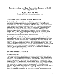 Cost Accounting and Cost Accounting Systems in Health Care