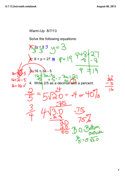 1. 3y = 9 2. 8 + p = 27 3. 16 = 3a 5 4. Write 2/5