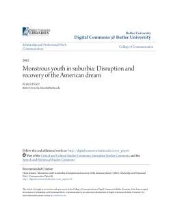 Monstrous youth in suburbia - Digital Commons @ Butler University