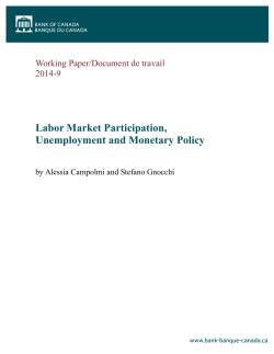 Labor Market Participation, Unemployment and Monetary Policy