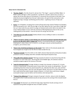 Notes Part III: Fahrenheit 451 1. &ldquo;Burning Bright&rdquo; : the title of part III