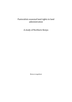 Pastoralists seasonal land rights in land administration A study