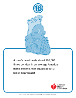 A man`s heart beats about 108,000 times per day. In an average
