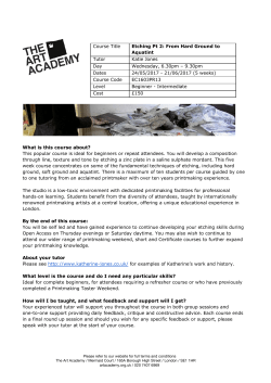 Course Title Etching Pt 2: From Hard Ground to Aquatint Tutor Katie