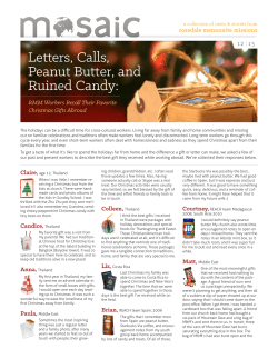 Letters, Calls, Peanut Butter, and Ruined Candy