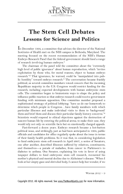 The Stem Cell Debates: Lessons for Science and
