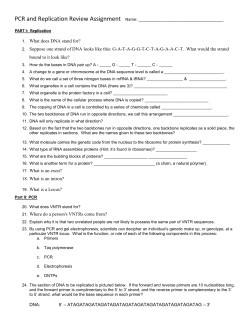 1. What does DNA stand for? 2. Suppose one strand of DNA looks