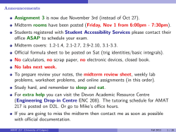 Assignment 3 is now due November 3rd (instead