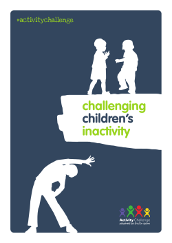 Challenging children`s Inactivity : Fit for SPort