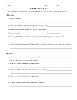 MAIN Causes of WWI Militarism Alliances