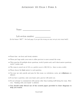 Astronomy 101 Exam 1 Form A Name: Lab section number: