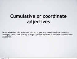 Cumulative or coordinate adjectives