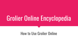 Grolier Online Encyclopedia