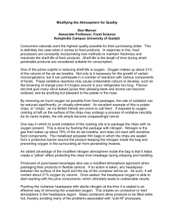 Modifying the Atmosphere for Quality