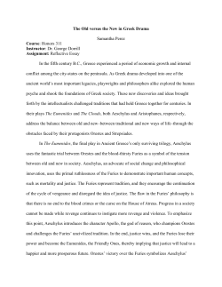The Old versus the New in Greek Drama Samantha Perez Course