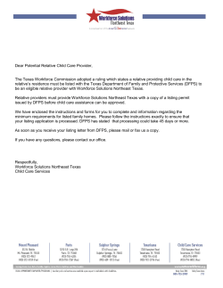 Dear Potential Relative Child Care Provider, The Texas Workforce