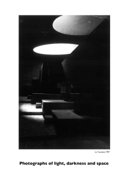 Photographs of light, darkness and space