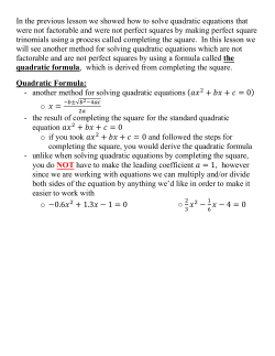 Solving Quadratic Equations using the Quadratic Formula