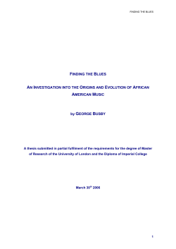 FINDING THE BLUES AN INVESTIGATION INTO THE ORIGINS