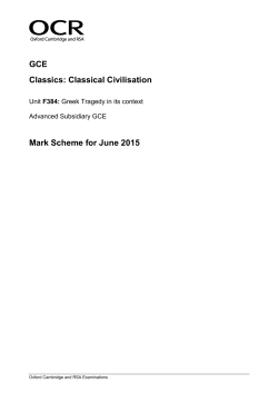 Mark Scheme F384 Greek Tragedy in its context June 2015