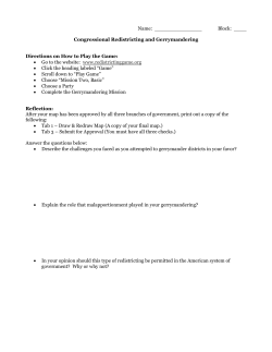 Block: ____ Congressional Redistricting and Gerrymandering