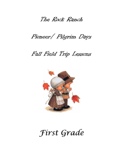 The Rock Ranch The Rock Ranch Pioneer/ Pilgrim Days Pioneer