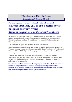 The Korean War Veteran Reports about the end of the Veteran