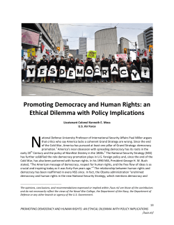 Promoting Democracy and Human Rights: an Ethical Dilemma with