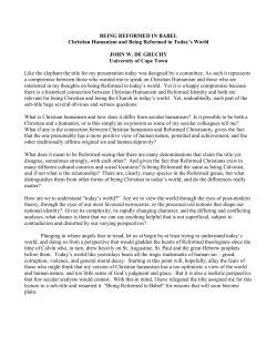 BEING REFORMED IN BABEL Christian Humanism and Being