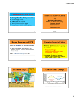 Human Geography of NYS Studying Iroquois Culture Woodland