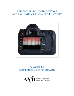 PhotoGrAPhic documentAtion And evAluAtion in cosmetic