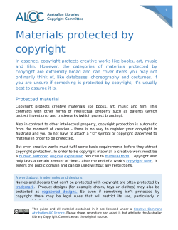 Materials protected by copyright - Australian Libraries Copyright
