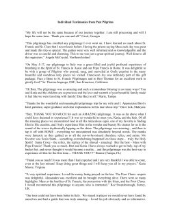Individual Testimonies from Past Pilgrims &ldquo;My life will not be the