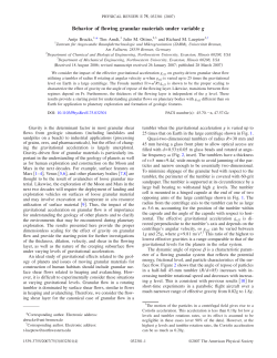 Behavior of flowing granular materials under variable g