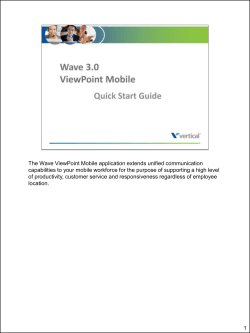 The Wave ViewPoint Mobile application extends unified