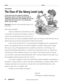 The Case of the Weary Lunch Lady
