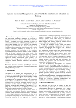 Dynamic experience management in virtual worlds for entertainment