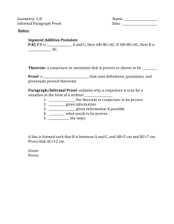 Geometry: 2-8 Informal Paragraph Proof Name: Date: Notes