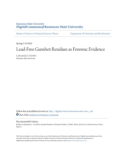 Lead-Free Gunshot Residues as Forensic Evidence