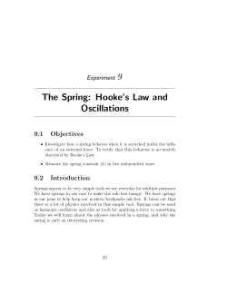 The Spring: Hooke`s Law and Oscillations