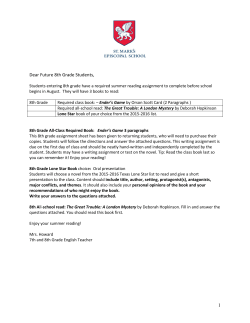 1 Dear Future 8th Grade Students,