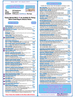 Tickets Marked With A Are Available For Pickup. Others Listed