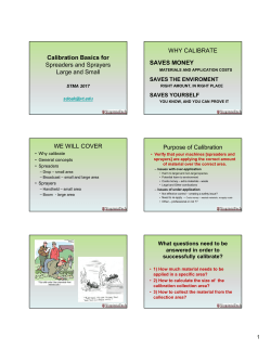 Calibration Basics for Spreaders and Sprayers Large and Small WE