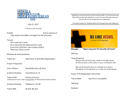 May 21, 2017 Prelude *We stand as the Bible is brought into the