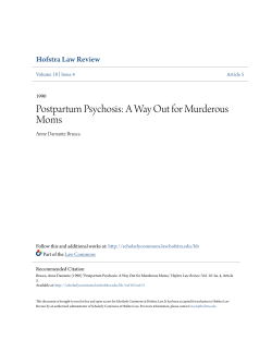 Postpartum Psychosis: A Way Out for Murderous Moms