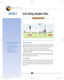 Section 2 Earth`s Moving Lithospheric Plates
