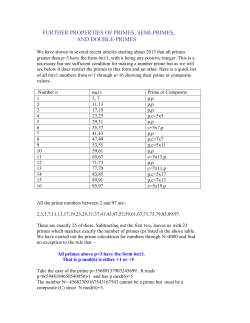 further properties of primes, semi-primes, and double