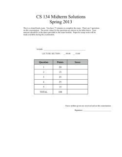 CS 134 Midterm Solutions Spring 2013